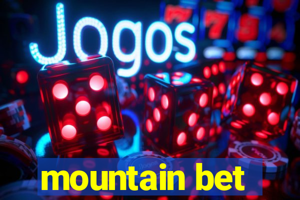 mountain bet