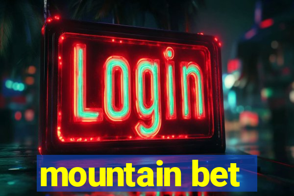 mountain bet