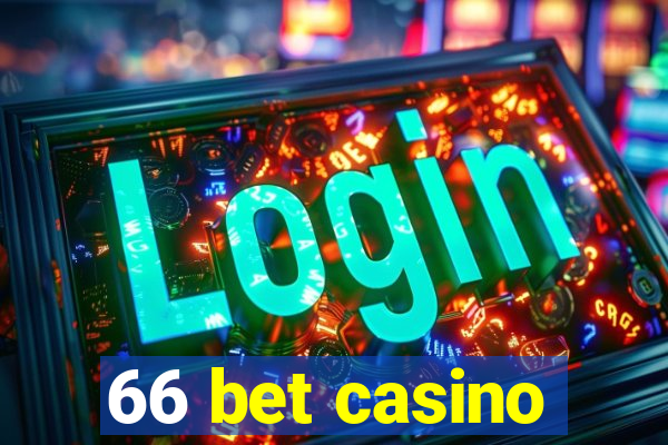 66 bet casino