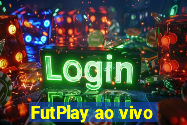 FutPlay ao vivo