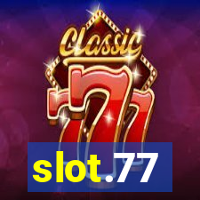 slot.77