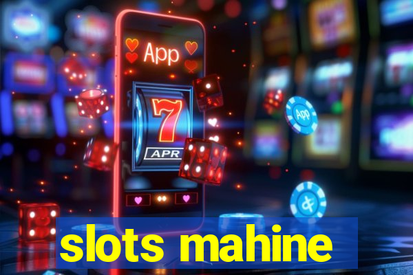 slots mahine