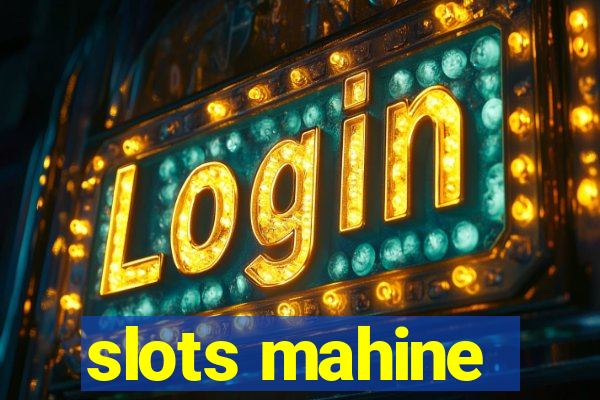 slots mahine