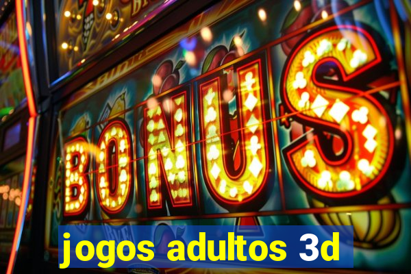 jogos adultos 3d