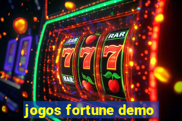 jogos fortune demo