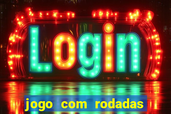 jogo com rodadas gratis betano