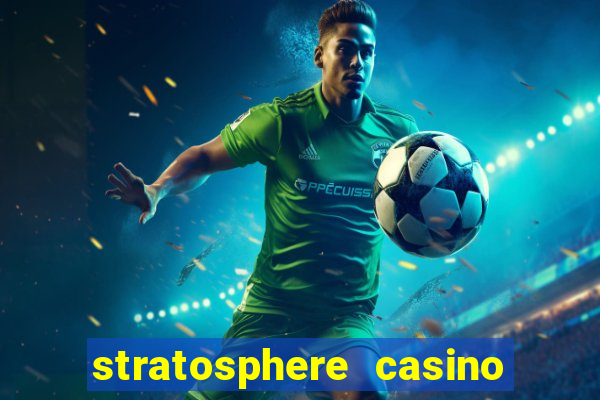 stratosphere casino in las vegas