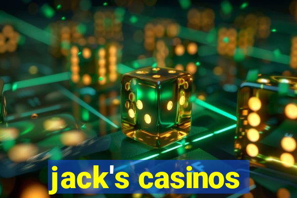 jack's casinos