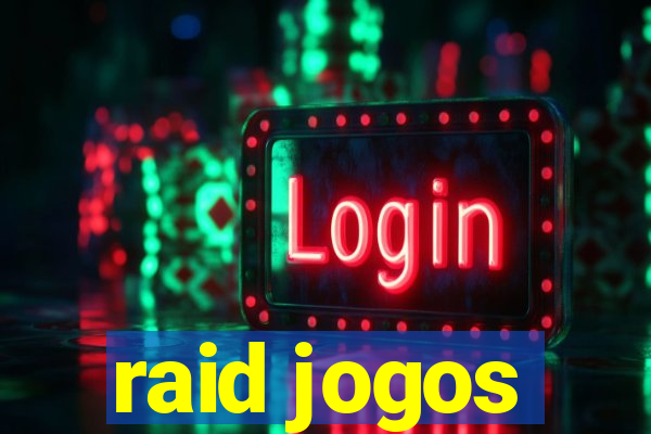 raid jogos