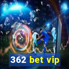 362 bet vip