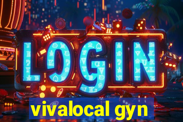 vivalocal gyn