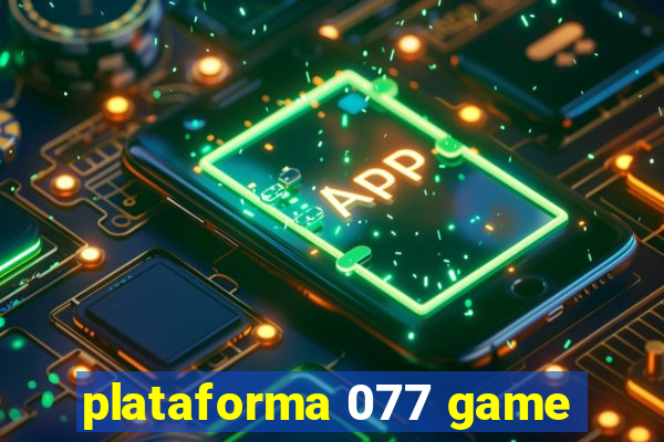 plataforma 077 game