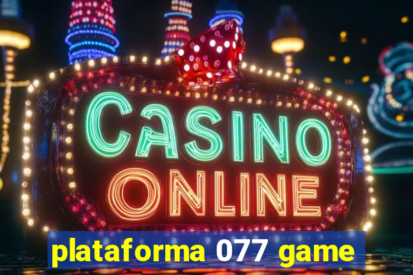 plataforma 077 game