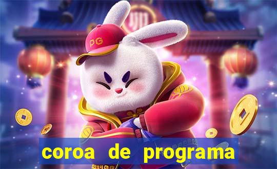 coroa de programa em santos