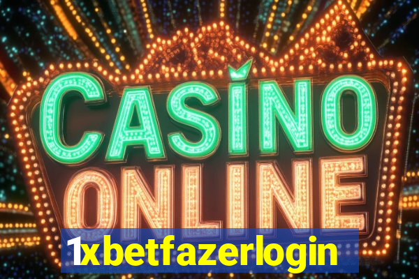 1xbetfazerlogin