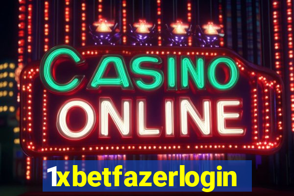 1xbetfazerlogin