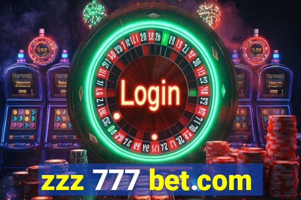 zzz 777 bet.com