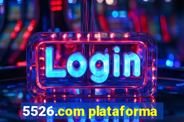 5526.com plataforma