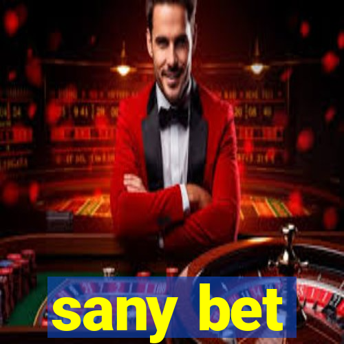 sany bet