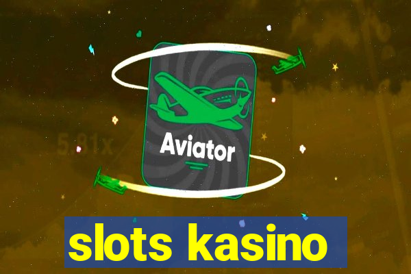 slots kasino