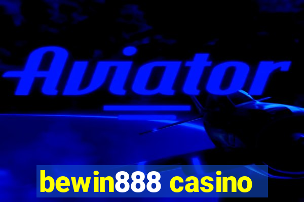 bewin888 casino