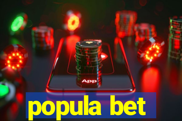 popula bet