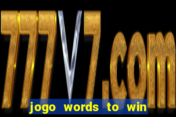 jogo words to win paga mesmo