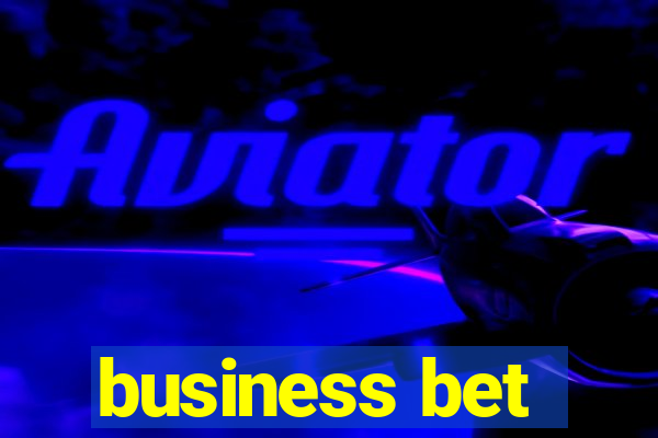 business bet