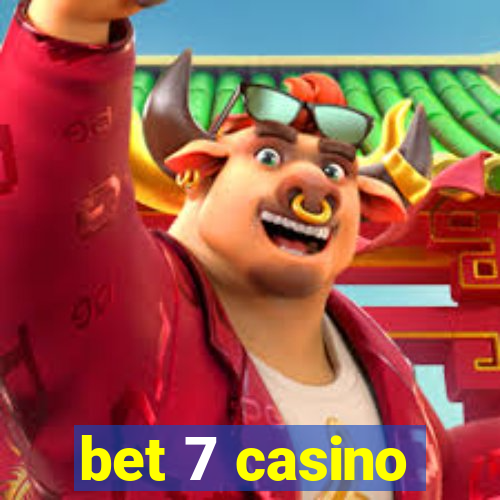 bet 7 casino