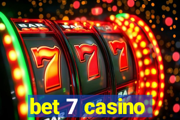 bet 7 casino