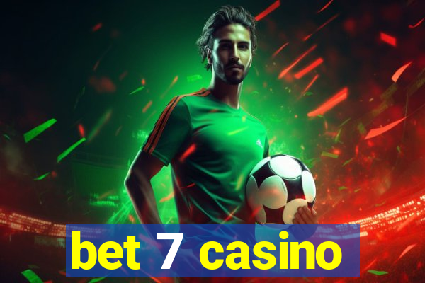 bet 7 casino