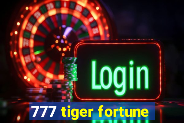 777 tiger fortune