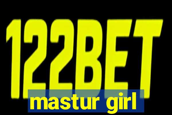 mastur girl