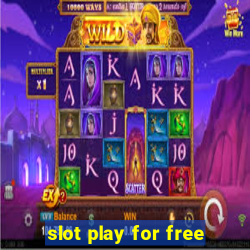 slot play for free