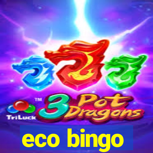 eco bingo