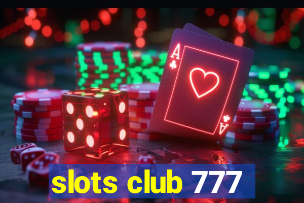 slots club 777