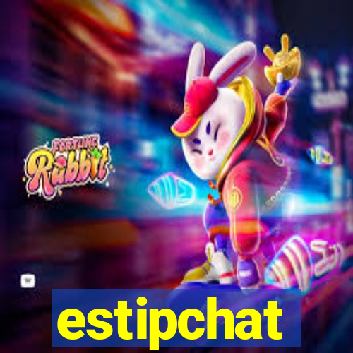 estipchat