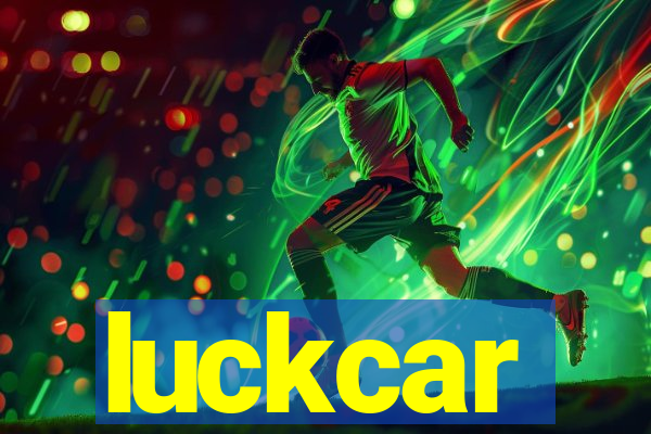 luckcar