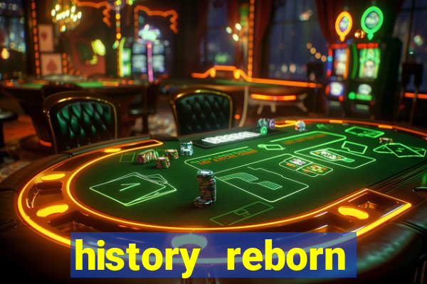 history reborn remover carta