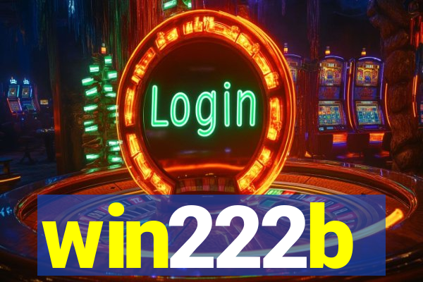 win222b