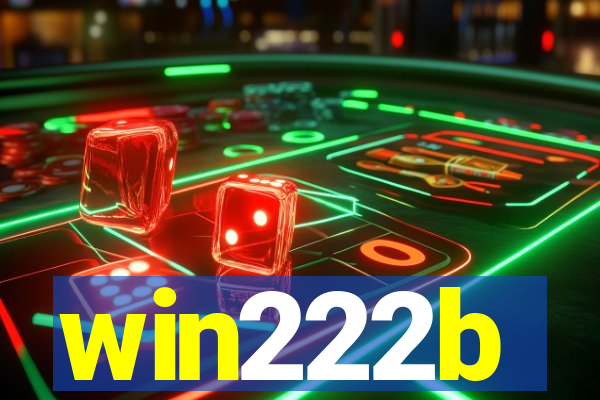 win222b