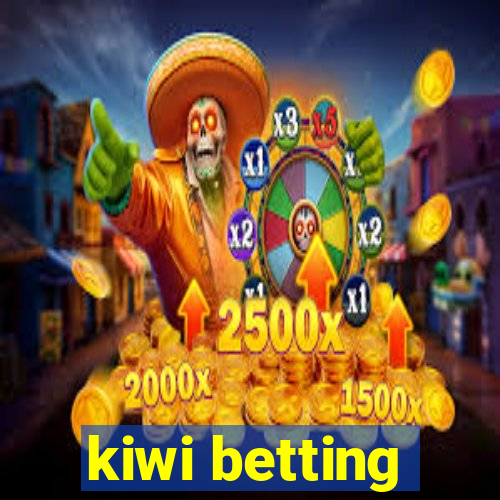 kiwi betting