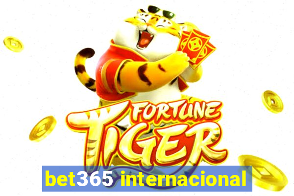 bet365 internacional