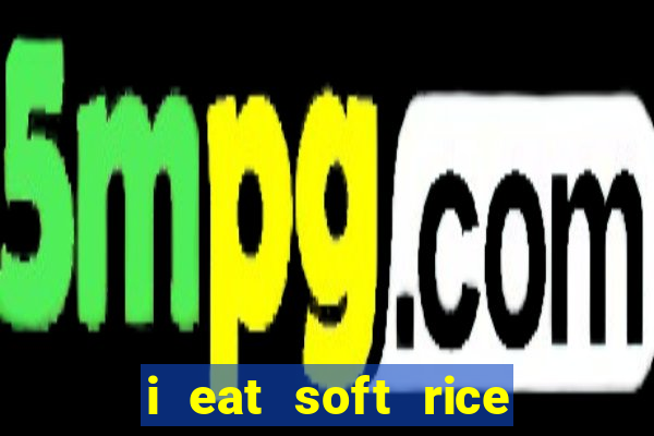 i eat soft rice in another world cap 1 pt br