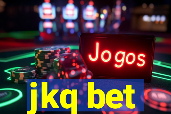 jkq bet