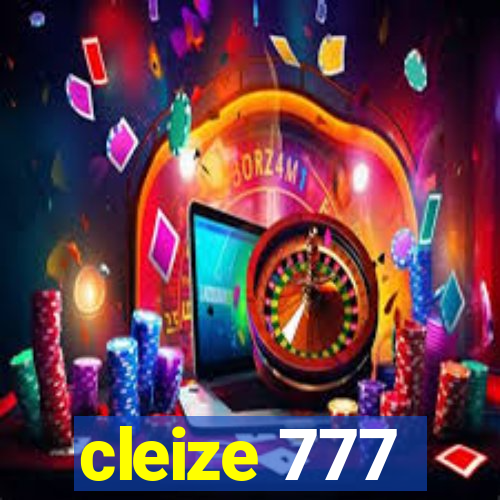 cleize 777