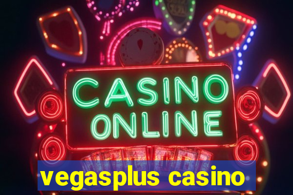 vegasplus casino