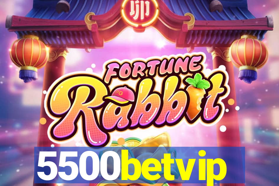 5500betvip