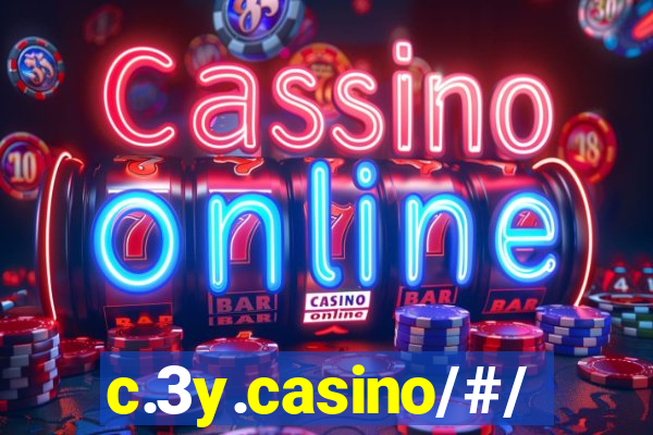 c.3y.casino/#/