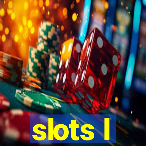 slots l